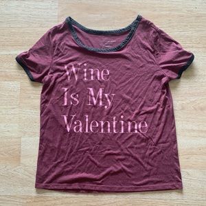 Wine is my Valentine T-shirt (L)